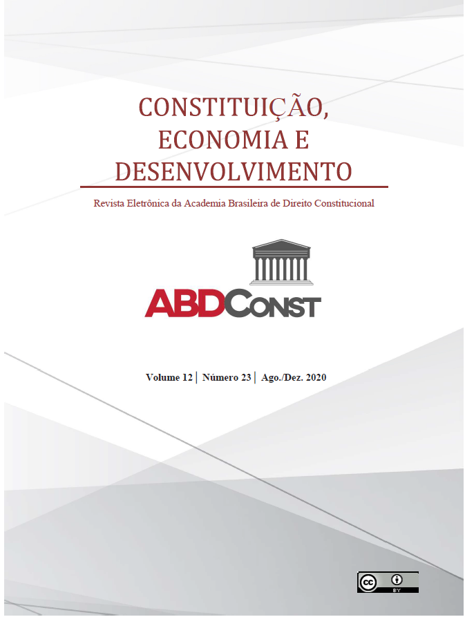 					Visualizar v. 12 n. 23 (2020): Constituição, Economia e Desenvolvimento: Revista Eletrônica da Academia Brasileira de Direito Constitucional. Curitiba, v. 12, n. 23, ago./dez. 2020. 
				