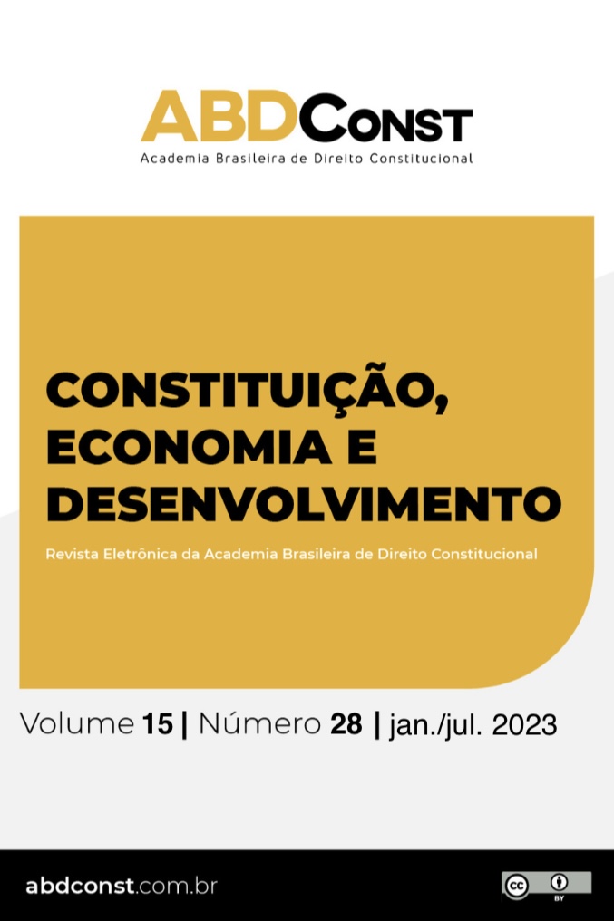 					Visualizar v. 15 n. 28 (2023): Constituição, Economia e Desenvolvimento: Revista Eletrônica da Academia Brasileira de Direito Constitucional
				