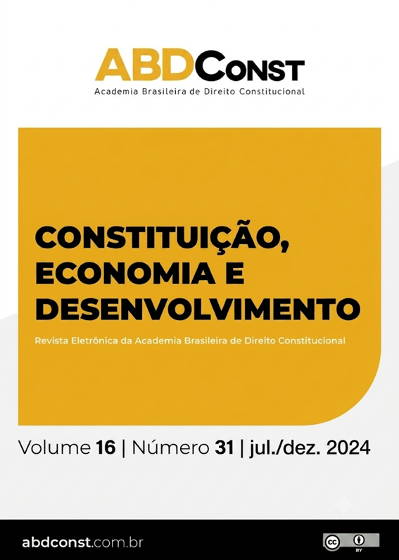 					Visualizar v. 16 n. 31 (2024): Constituição, Economia e Desenvolvimento: Revista Eletrônica da Academia Brasileira de Direito Constitucional
				